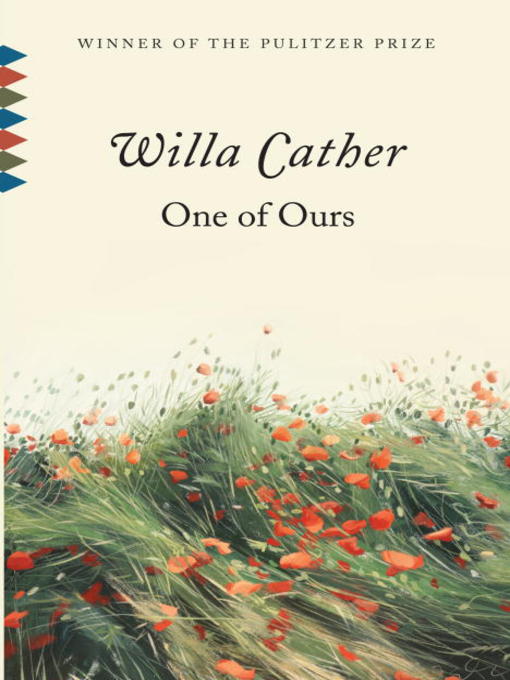 Title details for One of Ours by Willa Cather - Wait list